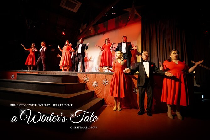 Bunratty Christmas Dinner and Show - A" Winter's Tale" - Key points at a glance